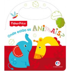 Fisher-Price - Onde estão os animais?