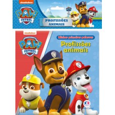 Patrulha Canina - Profissões animais Patrulha Canina - Profissões animais