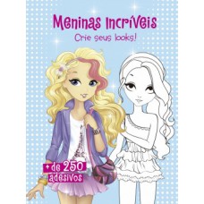 Meninas incríveis Meninas incríveis