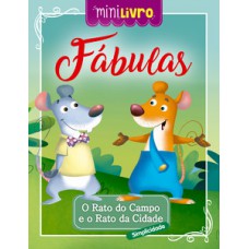 Fábulas - O rato do campo e o rato da cidade Fábulas - O rato do campo e o rato da cidade