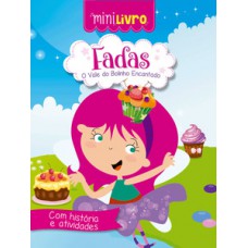 Fadas - O vale do bolinho encantado Fadas - O vale do bolinho encantado