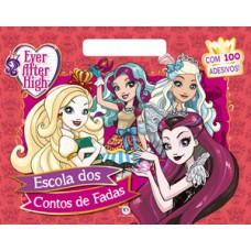 Ever After High - Escola dos contos de fadas Ever After High - Escola dos contos de fadas