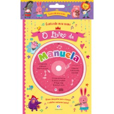 Cantando meu nome - O livro da Manuela