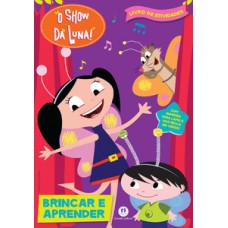O show da Luna!