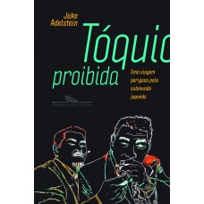 Tóquio proibida Tóquio proibida