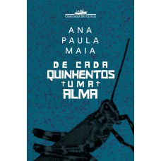 De cada quinhentos uma alma De cada quinhentos uma alma