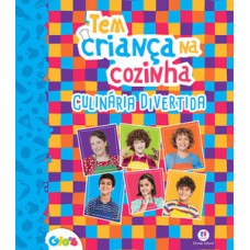 Tem Criança na Cozinha - Culinária divertida Tem Criança na Cozinha - Culinária divertida