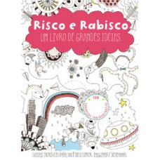 Risco e rabisco Risco e rabisco