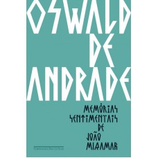 Memórias sentimentais de João Miramar