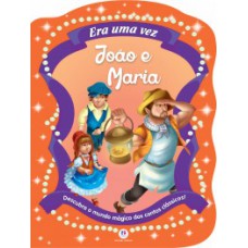 João e Maria João e Maria