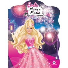 Barbie - Moda e magia Barbie - Moda e magia