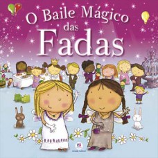 O baile mágico das fadas