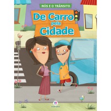 De carro pela cidade De carro pela cidade