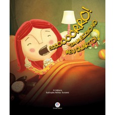 Socorro! Tem um bicho no meu quarto!