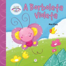 A borboleta Violeta A borboleta Violeta