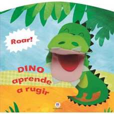 Dino aprende a rugir Dino aprende a rugir