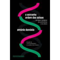A estranha ordem das coisas A estranha ordem das coisas