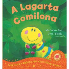 A lagarta comilona A lagarta comilona