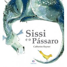 Sissi e o pássaro