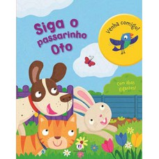Siga o passarinho Oto