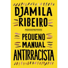 Pequeno manual antirracista Pequeno manual antirracista