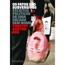 Os fatos são subversivos Os fatos são subversivos