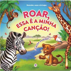 Roar, essa é a minha canção
