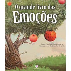O grande livro das emoções O grande livro das emoções