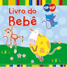 Tip Top - Livro do bebê Tip Top - Livro do bebê