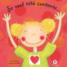 Se você está contente...