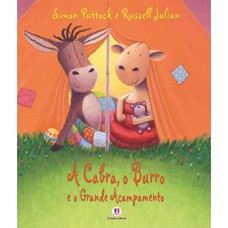 A cabra, o burro e o grande acampamento