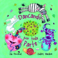 Dançando por toda parte