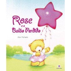 Rose e o balão perdido