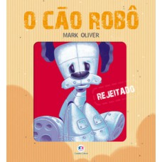 O cão robô O cão robô