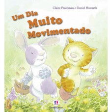 Um dia muito movimentado Um dia muito movimentado