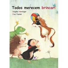 Todos merecem brincar! Todos merecem brincar!
