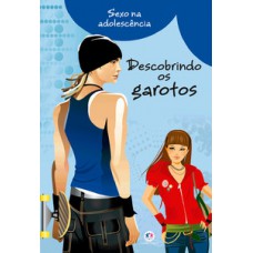 Descobrindo os garotos Descobrindo os garotos