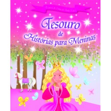 Tesouro de histórias para meninas Tesouro de histórias para meninas
