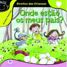 Onde estão os meus pais? Onde estão os meus pais?