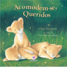 Acomodem-se, queridos