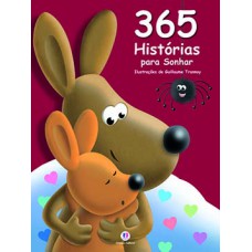 365 histórias para sonhar 365 histórias para sonhar