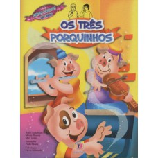 Os três porquinhos Os três porquinhos