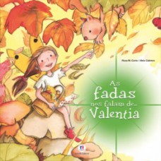 As fadas nos falam de... valentia