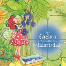 As fadas nos falam de... solidariedade