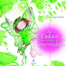 As fadas nos falam de... generosidade