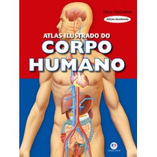 Atlas ilustrado do corpo humano Atlas ilustrado do corpo humano