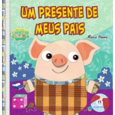 Um presente de meus pais Um presente de meus pais