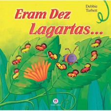 Eram dez lagartas...