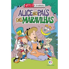 Alice no país das maravilhas Alice no país das maravilhas