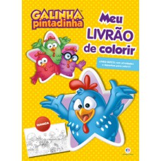 Galinha Pintadinha - Meu livrão de colorir Galinha Pintadinha - Meu livrão de colorir